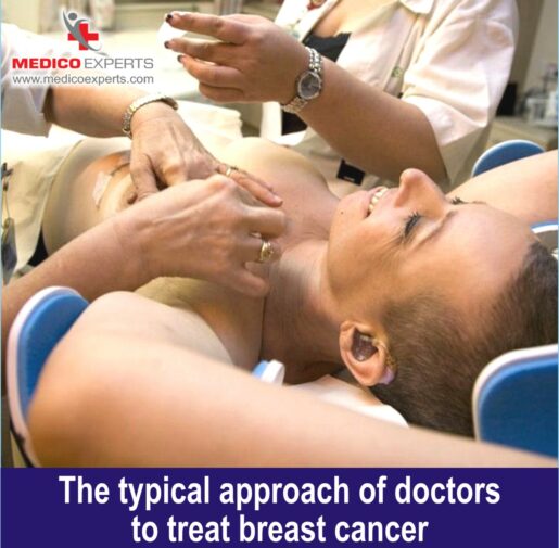 The typical approach of doctors to treat breast cancer1 The typical approach of doctors to treat breast cancer
