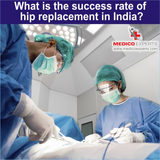 What is the success rate of hip replacement in India, success rate of hip replacement