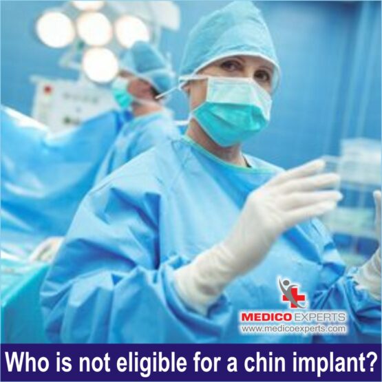 Who is not eligible for a chin implant
