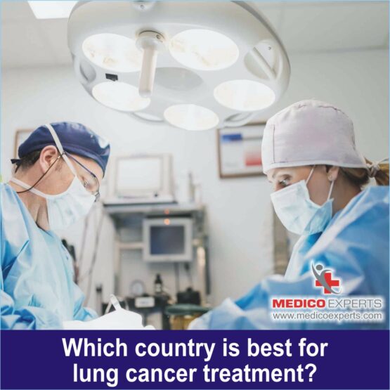 Best Country for Lung cancer treatment Best Country for Lung cancer treatment, lung cancer specialists