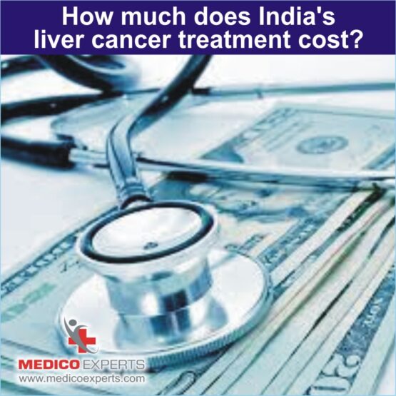liver cancer treatment cost in India, cost of liver cancer treatment in india