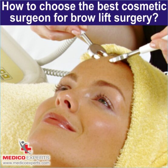 best cosmetic surgeon for browlift surgery