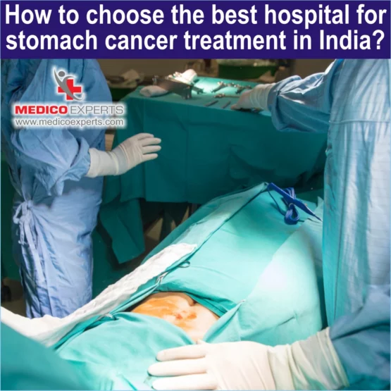 Best hospitals for stomach cancer, best hospital for stomach cancer treatment in india, best hospital for stomach cancer in india
