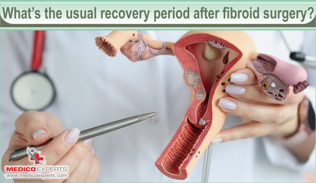 recovery period after fibroid surgery