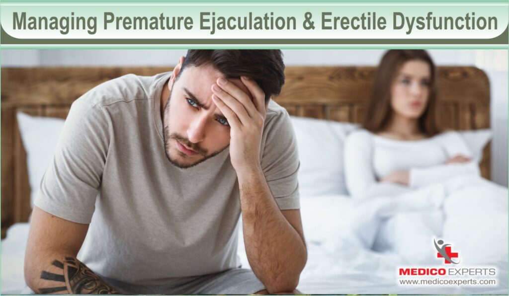 Managing Premature Ejaculation & Erectile Dysfunction