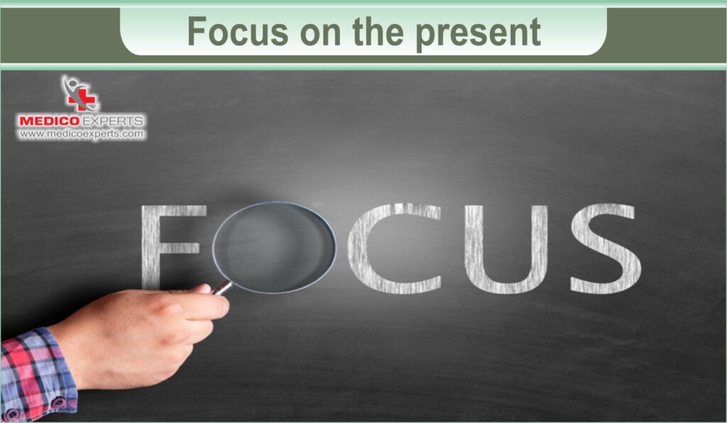 10 ways to reduce stress at work - 9th Focus on the present