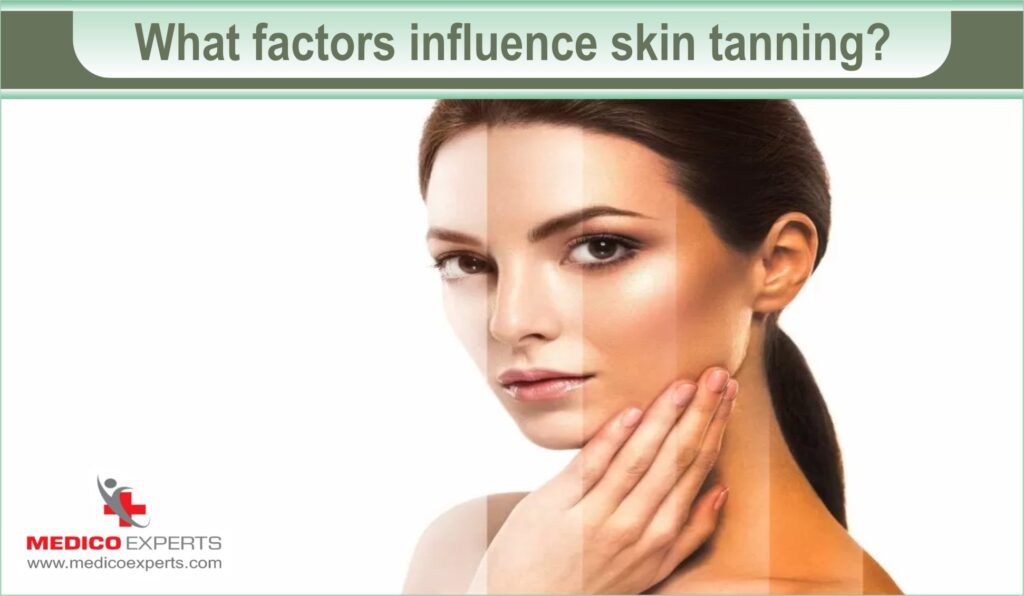 What factors influence skin tanning?