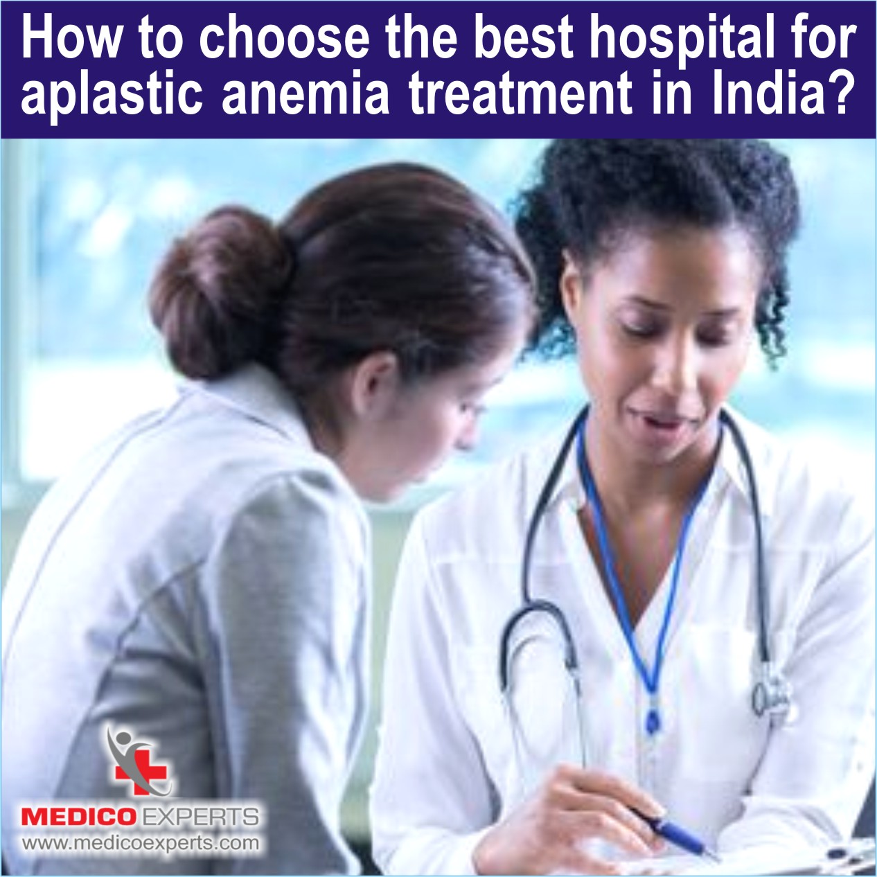 Aplastic Anemia WEB Photo Artwork 11 How to choose the best hospital for Aplastic Anemia treatment in India?