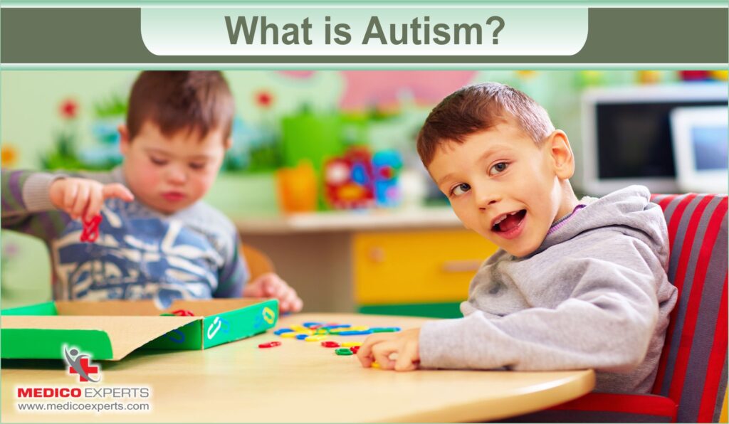 What is Autism?