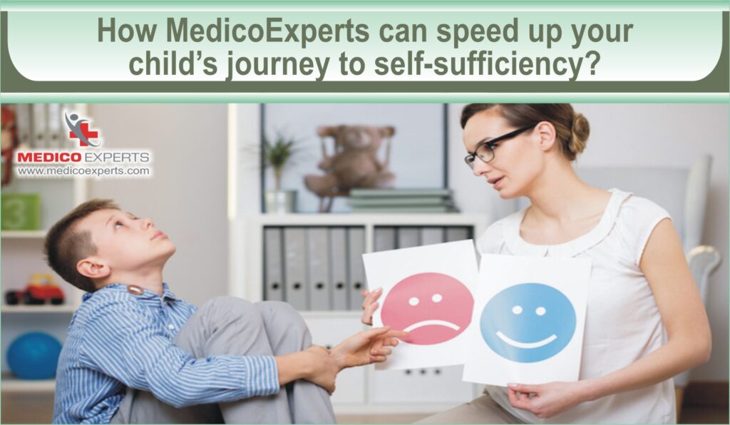 How MedicoExperts can speed up your child's journey to self-sufficiency?