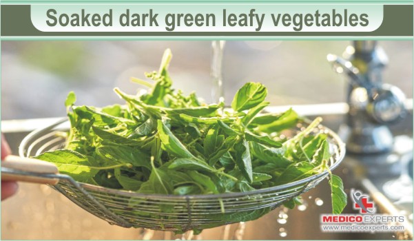 Soaked dark green leafy vegetables