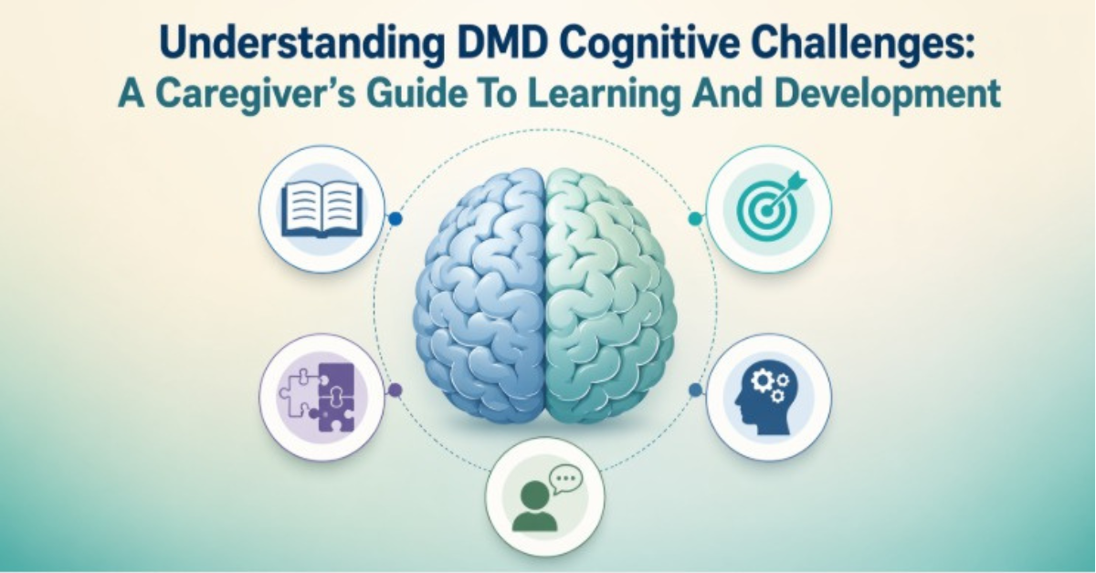 Understanding DMD Cognitive Challenges: A Caregiver’s Guide To Learning And Development 7 Understanding DMD Cognitive Challenges - A Caregiver’s Guide To Learning And Development