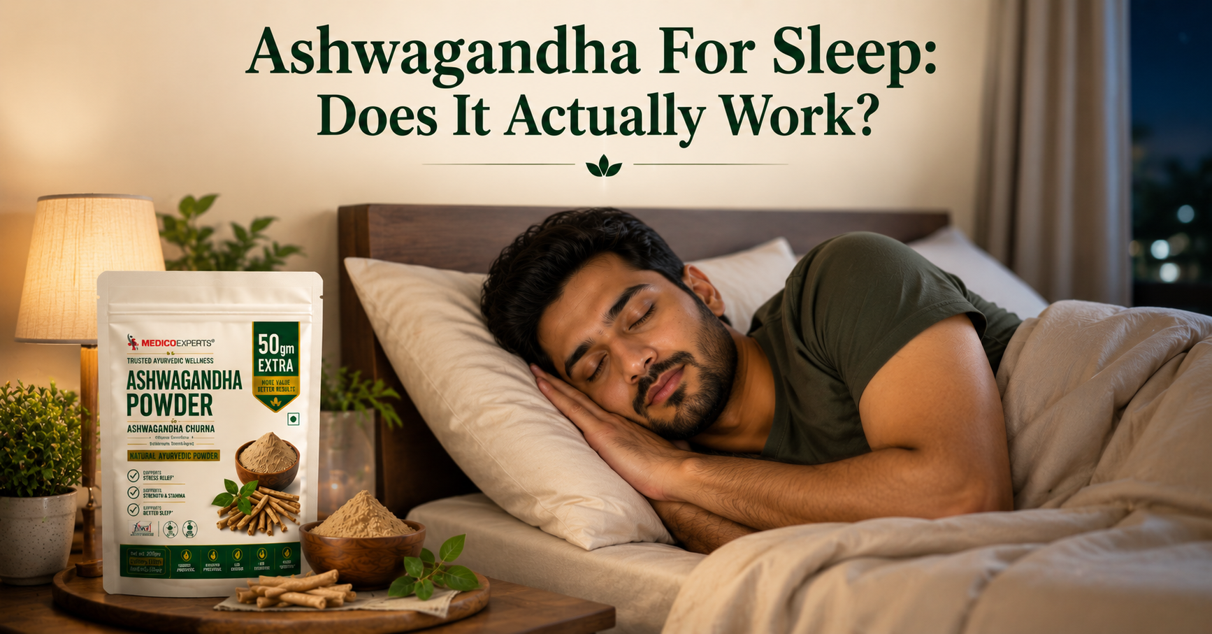 Ashwagandha For Sleep - Does It Actually Work?