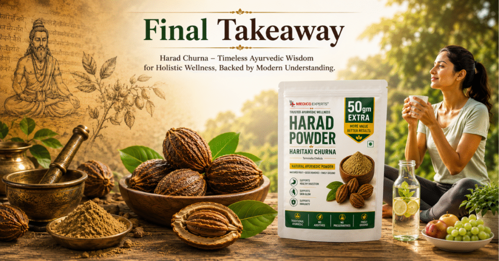 Harad Churna Benefits - Final Takeaway