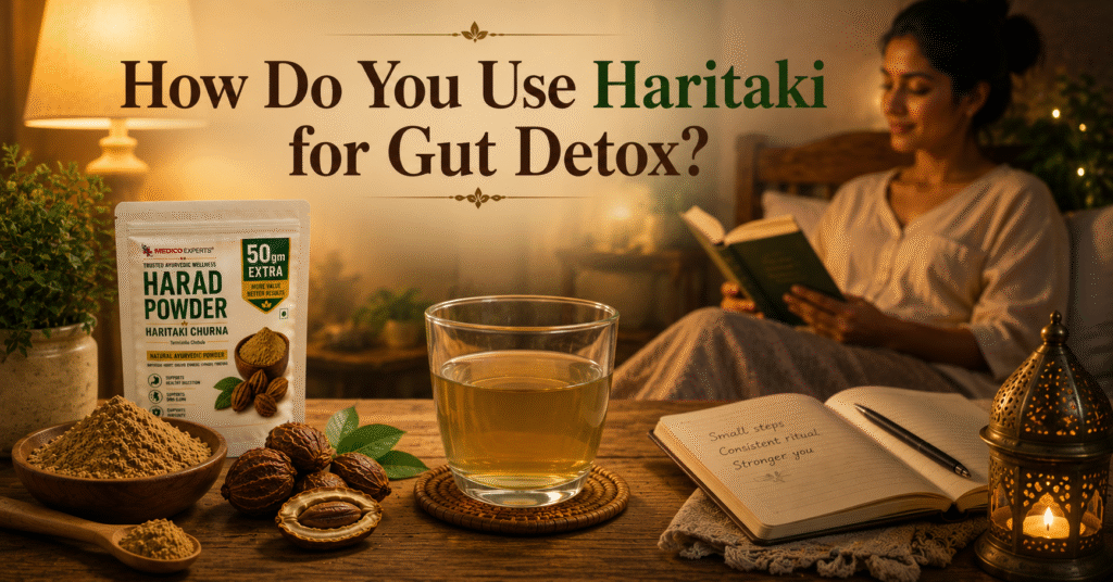How Do You Use Haritaki for Gut Detox?