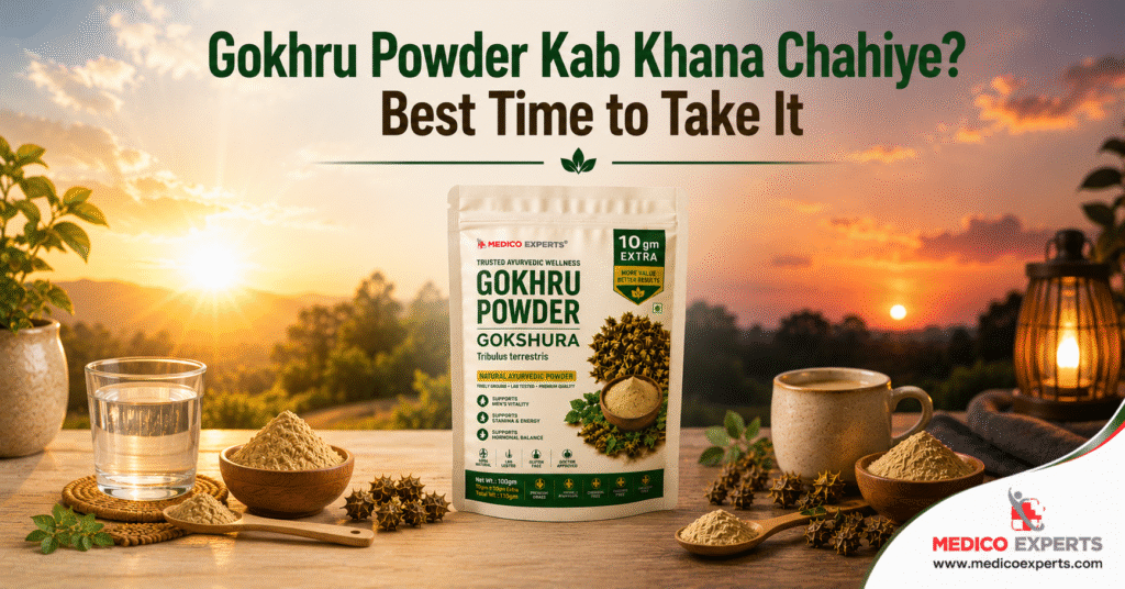 Gokhru Powder Kab Khana Chahiye - Best Time to Take It