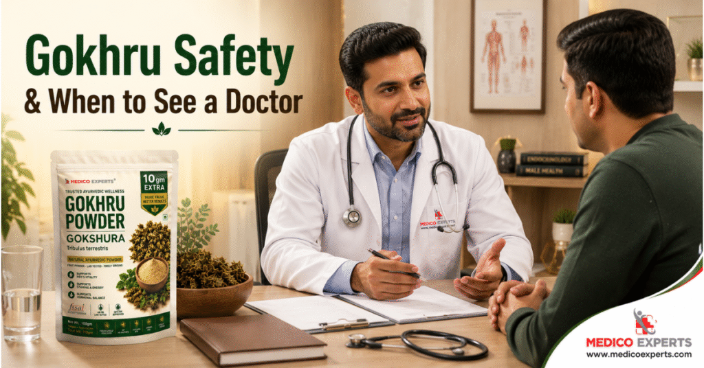 Gokhru For Testosterone: Does It Work? Science & Ayurveda Explained 11 Gokhru Safety & When to See a Doctor