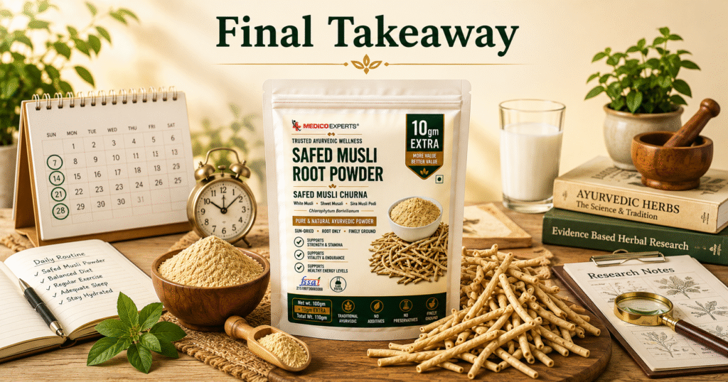 Safed Musli Benefits for Men - Final Takeaway